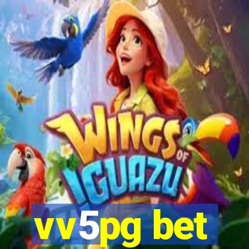 vv5pg bet